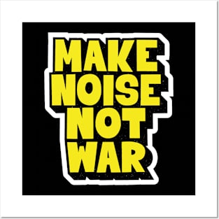 Make Noise, Not War: Punk Wisdom Series Posters and Art